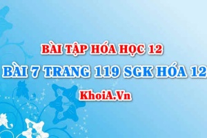 Bài 7 trang 119 SGK Hoá 12: Tính chất hóa học của kim loại kiềm thổ, hợp chất quan trọng của kim loại kiềm thổ